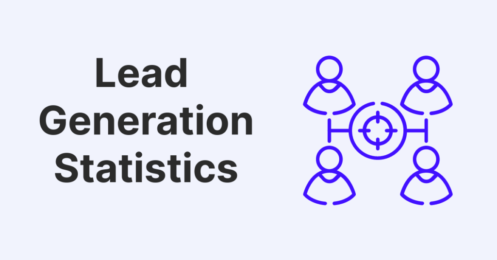 Lead Generation Statistics